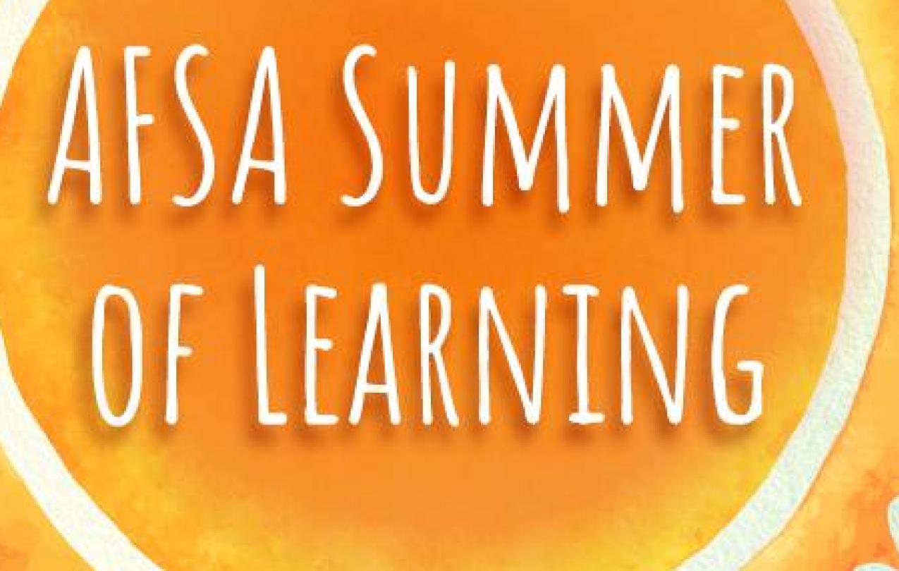 AFSA Summer of Learning: Creating an Equity Agenda: Cultivating an Ecosystem to Support the School Community